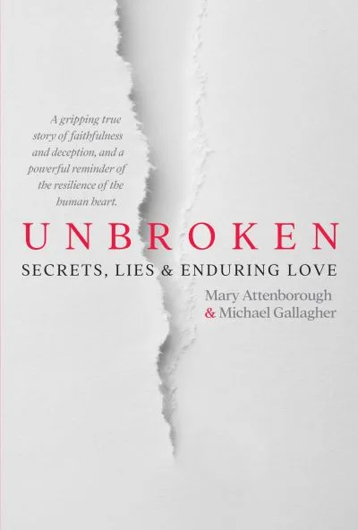 Unbroken By Mary Attenborough