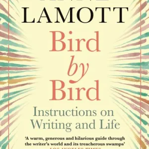 Bird By Bird By Anne Lamott