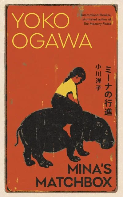 Mina'S Matchbox By Yoko Ogawa