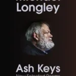 Ash Keys By Michael Longley