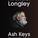 Ash Keys By Michael Longley