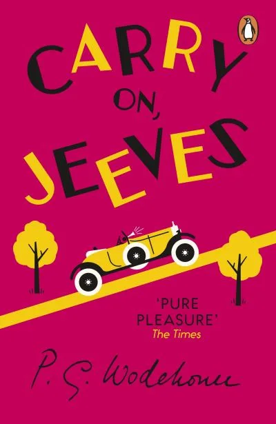 Carry On, Jeeves By Wodehouse, P. G.