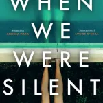 When we were silent by Fiona McPhillips