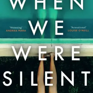 When we were silent by Fiona McPhillips