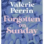 Forgotten On Sunday By Val?rie Perrin