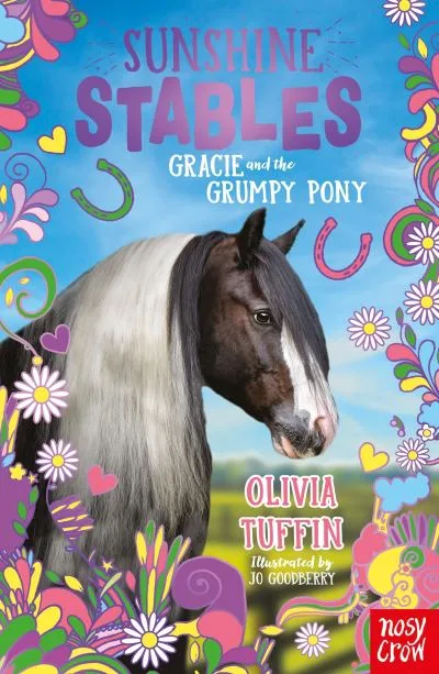 Gracie And The Grumpy Pony By Olivia Tuffin