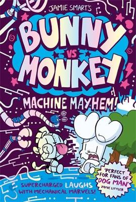Bunny vs Monkey: MAchine Mayhem book cover