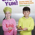 Chop, Cook, Yum!