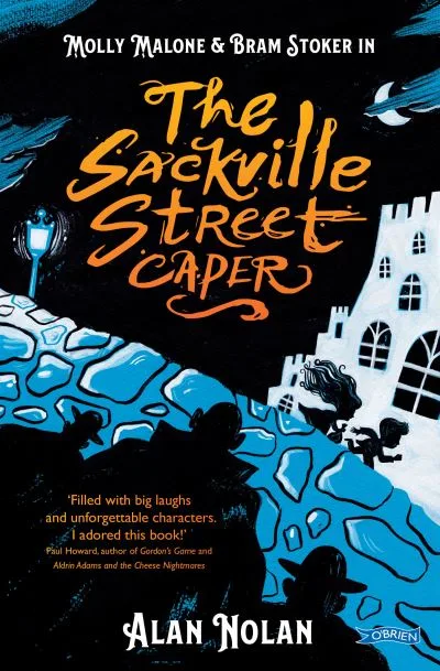 The Sackville Street Caper By Alan Nolan