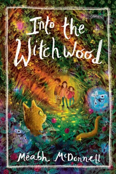 Into The Witchwood By M?abh Mcdonnell