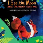 I See The Moon By Sarah Webb
