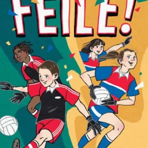 Féile! By Emma Larkin