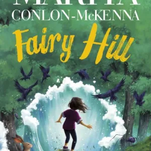 Fairy Hill By Marita Conlon-Mckenna