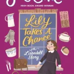 Lily Takes A Chance By Judi Curtin