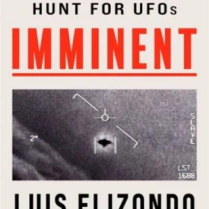 Imminent By Luis Elizondo
