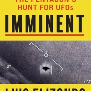 Imminent By Luis Elizondo