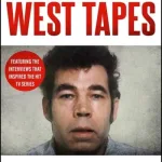 The Fred West Tapes By Howard Sounes