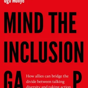 Mind The Inclusion Gap By Suzy Levy