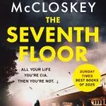 The Seventh Floor By David Mccloskey