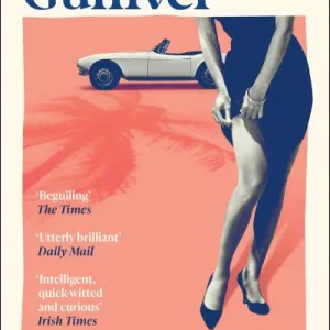Mrs Gulliver By Valerie Martin