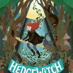 Hedgewitch By Skye Mckenna