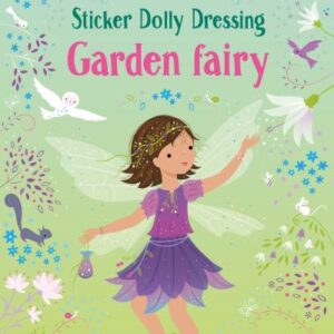 Little Sticker Dolly Dressing Garden Fairy by Fiona Watt