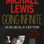 Going Infinite By Michael Lewis