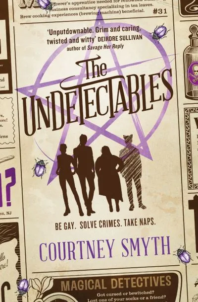 The Undetectables By Courtney Smyth