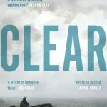 Clear By Carys Davies
