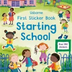 First Sticker Book Starting School By Holly Bathie