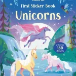 First Sticker Book Unicorns By Alice Beecham