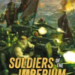 Soldiers Of The Imperium By Steve Lyons