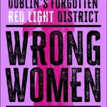 Wrong Women By Caroline West