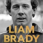 Born To Be A Footballer By Liam Brady