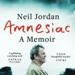 Amnesiac By Neil Jordan