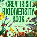 The Great Irish Book Of Biodiversity By Lamhna, ?anna N?