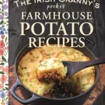 The Irish granny's pocket farmhouse potato recipes by