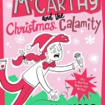 Milly Mccarthy And The Christmas Calamity By Leona Forde