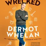 Busy And Wrecked By Dermot Whelan