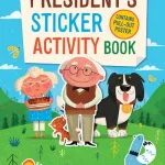The President'S Sticker Activity Book By Peter Donnelly
