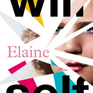 Elaine By Will Self