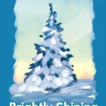Brightly Shining By Rish?i, Ingvild H.