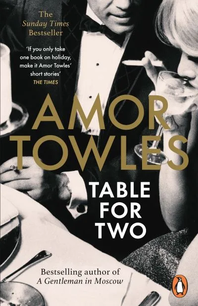 Table For Two By Amor Towles