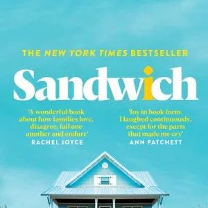 Sandwich By Catherine Newman