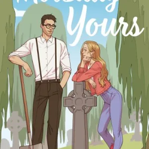 Morbidly Yours By Ivy Fairbanks