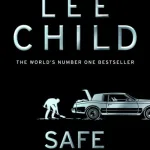 Safe Enough By Lee Child