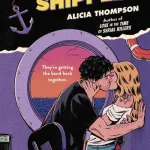 Never Been Shipped By Alicia Thompson
