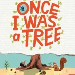Once I Was A Tree By Eoin Mclaughlin