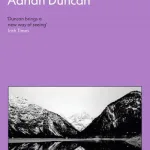 The Gorgeous Inertia Of The Earth By Adrian Duncan