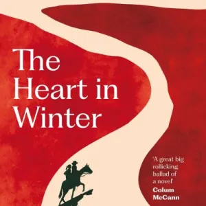 The Heart In Winter By Kevin Barry